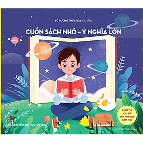 Bộ sách “Cuộc thi Đại sứ văn hóa đọc Năm 2020” - Cuốn sách nhỏ - Ý nghĩa lớn