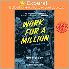 Sách - Work For A Million - The Graphic Novel by Eve Zaremba (UK edition, paperback)