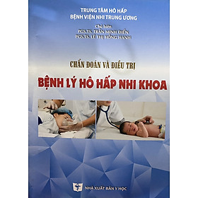 Sách - Bệnh lý hô hấp Nhi khoa
