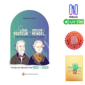 Hình ảnh Sách- Louis Pasteur – Gregor Mendel & Cuộc Cách Mạng Sinh Học, Y Khoa- NXB Tri Thức - Bìa Mềm - ( Tặng Sổ Tay Xương Rồng )