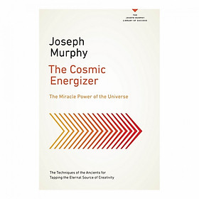 The Cosmic Energizer