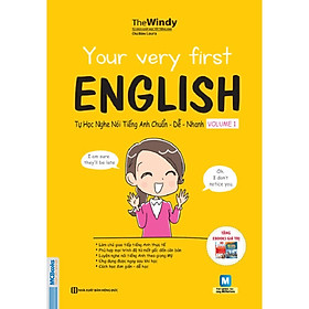 You Very First English - Tự Học Nghe Nói Tiếng Anh Chuẩn Dễ Nhanh Volume 1 ( tải APP MCBOOKS để trải nghiệm hệ sinh thái MCPlatform và nhận quà tặng ) tặng thêm bookmark