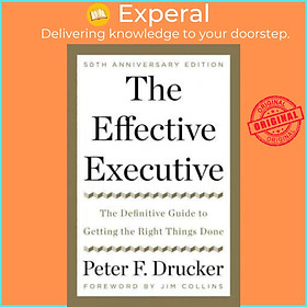 Hình ảnh sách Sách - The Effective Executive : The Definitive Guide to Getting the Right Thin by Peter Drucker (US edition, hardcover)