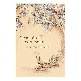 Nơi bán Trọn Đời Bên Nhau  - Giá Từ -1đ