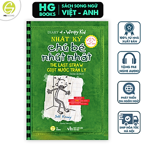 Nhật Ký Chú Bé Nhút Nhát Song ngữ Việt-Anh Tập 3 Giọt Nước Tràn Ly