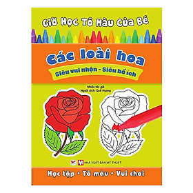 Sách - Giờ Học Tô Màu Của Bé Các Loài Hoa - Tân Việt Books