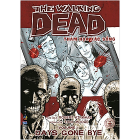 Download sách The Walking Dead - Thảm Họa Xác Sống - Tập 1