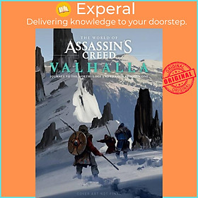 Sách - World Of Assassin's Creed Valhalla: Journey To The North - Logs And Files Of A by Ubisoft (UK edition, hardcover)