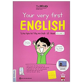 Hình ảnh Your Very First English - Tự Học Nghe Nói Tiếng Anh Chuẩn Dễ Nhanh Tập 2 (Tái Bản)