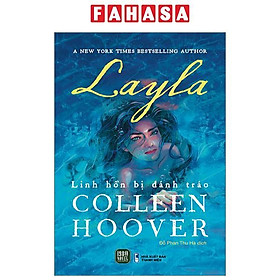 Layla - Linh Hồn Bị Đánh Tráo