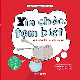 [Download Sách] Xin chào, tạm biệt và những lời nói dối xíu xiu