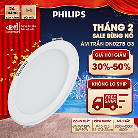 Đèn PHILIPS LED âm trần DN027B G3 - 6W, 9W, 12W, 15W, 19W (3000K/ 4000K/ 6500K)