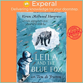 Sách - Leila and the Blue Fox by Tom de Freston (UK edition, paperback)