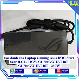 Mua Sạc dành cho Laptop Gaming Asus ROG Strix Scar II GL704GW GL704GW-EV048T GL704GW-EV045T - 230W - Kèm Dây nguồn - Hàng Nhập Khẩu