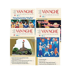 Tạp chí Văn Nghệ TP Hồ Chí Minh bộ 4 cuốn (số 141 - 144) - Hồ Chí Minh
