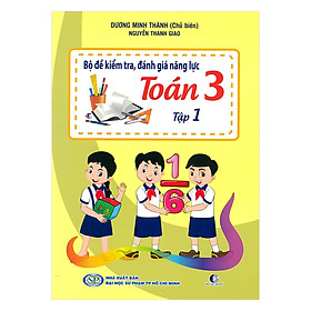 [Download Sách] Bộ Đề Kiểm Tra Năng Lực , Đánh Giá Năng Lực Toán Lớp 3 - Tập 1