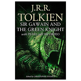 Sir Gawain And The Green Knight: With Pearl And Sir Orfeo - Usborne