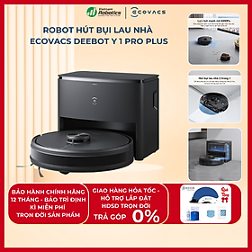 Mua Robot hút bụi lau nhà Ecovacs  Y1 PRO/PLUS - Đen bản quốc tế - App Tiếng Việt  Hàng chính hãng full VAT  Lực hút 6500Pa Bản Plus Thêm dock Tự động xả rác
