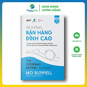 Sách Hệ thống bán hàng đỉnh cao - The Snowball System