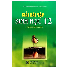 Giải Bài Tập Sinh Học Lớp  12