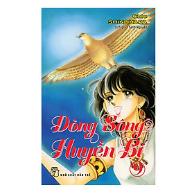 Dòng Sông Huyền Bí (Tập 9)