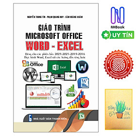 GIÁO TRÌNH MICROSOFT OFFICE (WORD - EXCEL)- Tặng kèm sổ tay xương rồng