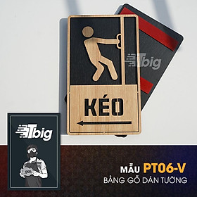 Mua Bảng gỗ dán cửa Pull-Push Kéo-Đẩy chỉ hướng trái phải khắc laser 2 lớp trang trí decor cực đẹp