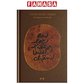 Sách - An Lạc Từng Bước Chân - Ấn Bản Đặc Biệt