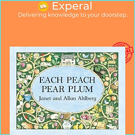 Sách - Each Peach Pear Plum by Allan Ahlberg (UK edition, paperback)