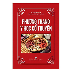 Sách - Phương Thang Y Học Cổ Truyền - Chính Thông Book