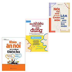 Ảnh bìa Combo Khéo Ăn Nói Sẽ Có Được Thiên Hạ + 36 Bí Quyết Để Chiếm Được Cảm Tình + Nói Thế Nào Để Được Chào Đón, Làm Thế Nào Để Được Ghi Nhận (Trọn Bộ 3 Cuốn) - Tái Bản 2018