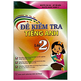 Đề Kiểm Tra Tiếng Anh Lớp 2