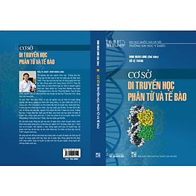 Cơ sở di truyền học phân tử và tế bào