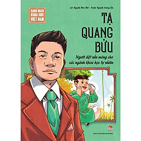 Sách - Danh Nhân Khoa Học Việt Nam - Tạ Quang Bửu - NXB Kim Đồng