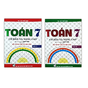 Sách - Combo Toán Cơ Bản Và Nâng Cao Lớp 7 - Tập 1 + Tập 2 (Kết Nối Tri Thức)