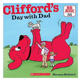 Clifford's Day With Dad (8 x 8)