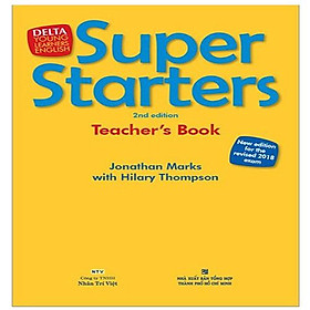 Super Starters - Teacher's Book (2nd edition) (Kèm DVD)