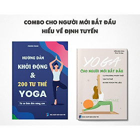 Hình ảnh sách Combo sách cho người mới bắt đầu - Hiểu về định tuyến: Hướng dẫn khởi động và 200 tư thế Yoga; Yoga cho người mới bắt đầu