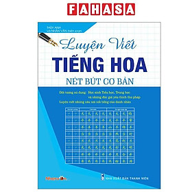 Sách - Luyện Viết Tiếng Hoa - Nét Bút Cơ Bản