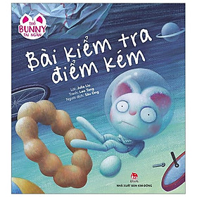 Sách Thỏ Bunny Tai Ngắn: Bài Kiểm Tra Điểm Kém