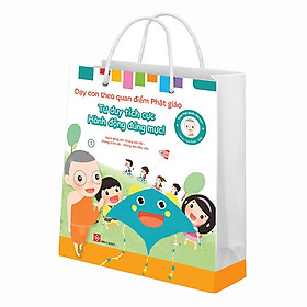 Bộ Túi 1 - Song Ngữ Anh - Việt - Gieo Hạt Lành Cho Con - Dạy Con Theo Quan Điểm Phật Giáo - Hành Động Tốt : Không Nói Dối - Không Trộm Đồ - Không Làm Điều Xấu (5 Cuốn)