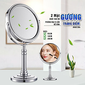 Gương trang điểm phóng đại 3 lần, xoay 360 độ, 2 mặt siêu nét, để bàn, Inox 304, Size 13cm, 15cm, 18cm, 20cm, Dan House 515