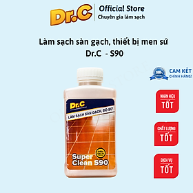 Làm sạch sàn gạch, thiết bị men sứ Dr.C CHÍNH HÃNG - Super Clean S90 Tẩy Xi Măng, Vôi Vữa Trên Bề Mặt Sàn Gạch