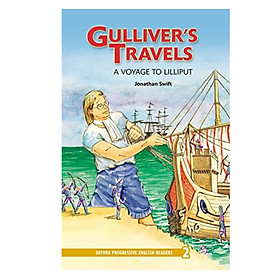 [Download Sách] Oxford Progressive English Readers New Edition 2: Gulliver's Travels - A Voyage to Lilliput