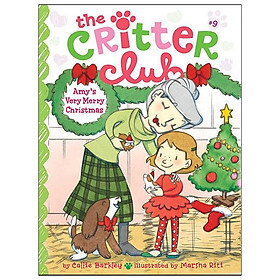 The Critter Club 9: Amy's Very Merry Christmas - Simon and Schuster