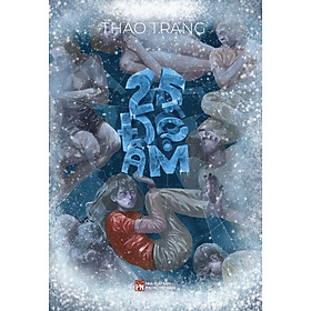 25 Độ Âm (Tác giả: Thảo Trang)