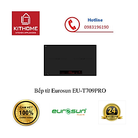 Mua Bếp từ Eurosun EU-T709PRO - Hàng chính hãng