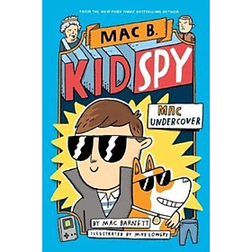 Sách - Mac Undercover (Mac B, Kid Spy #1) by Mac Barnett (UK edition, paperback)