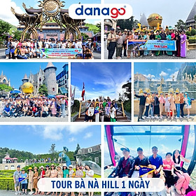 Tour Bà Nà Hills 1 ngày | DANAGO Travel