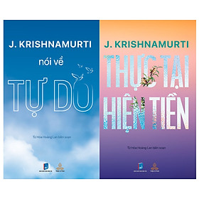Hình ảnh Combo sách Krishnamurti Nói Về Tự Do và Krishnamurti Thực Tại Hiện Tiền